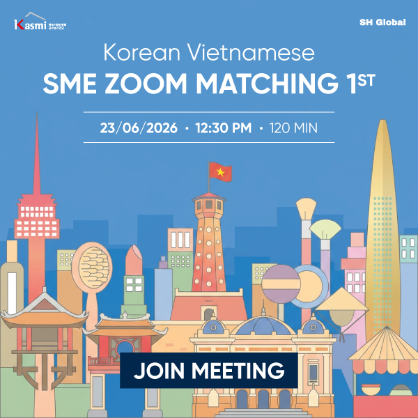 Korean Vietnamese SME Zoom Matching 1 st